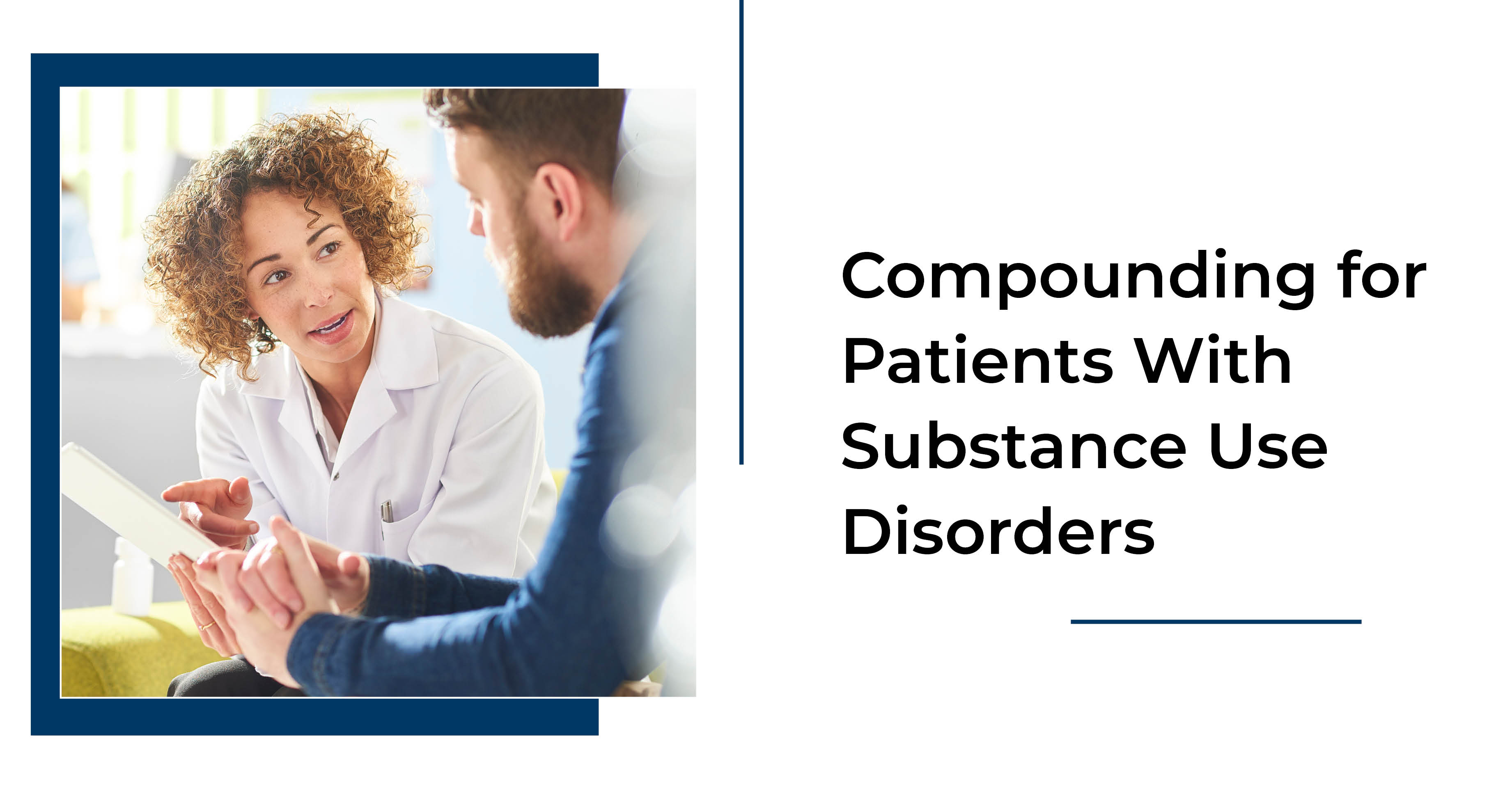 Compounding_for_Patients_With_Substance_Use_Disorders.jpg