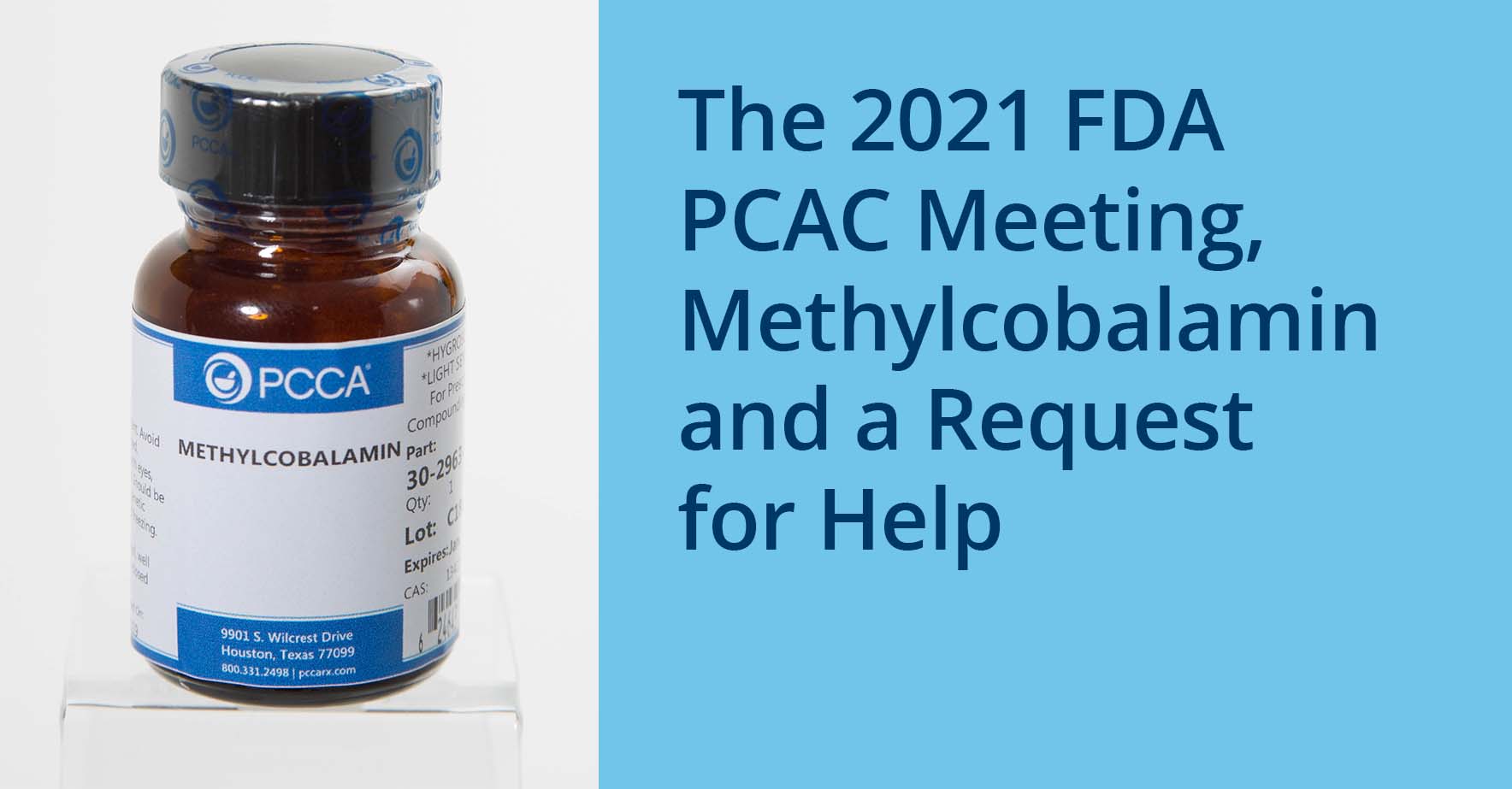 The_2021_FDA_PCAC_Meeting_Methylcobalamin_and_a_Request_for_Help.jpg