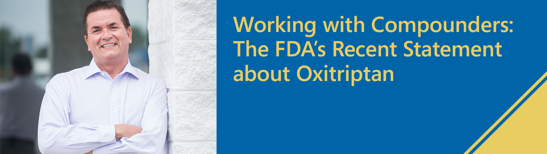 Working_with_Compounders_The_FDAs_Recent_Statement_about_Oxitriptan.png